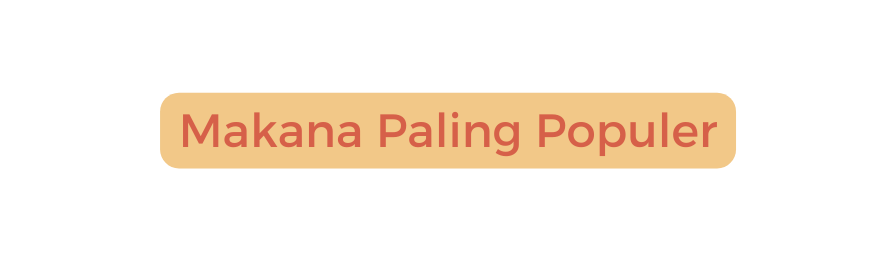 Makana Paling Populer
